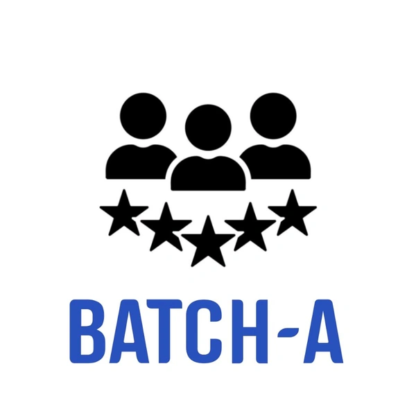 For Information only BATCH A