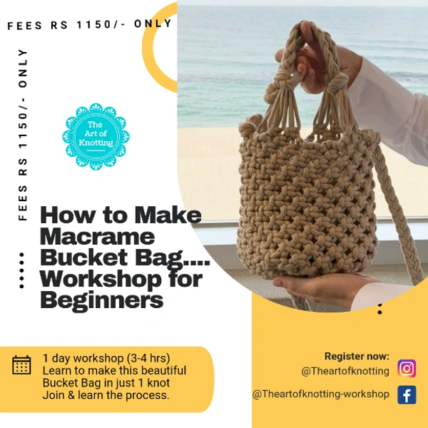 Macrame Bucket Bag Workshop for beginners
