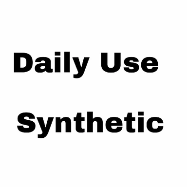 Daily Use Synthetic