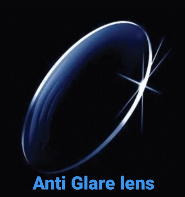 ANTI GLARE LENS 