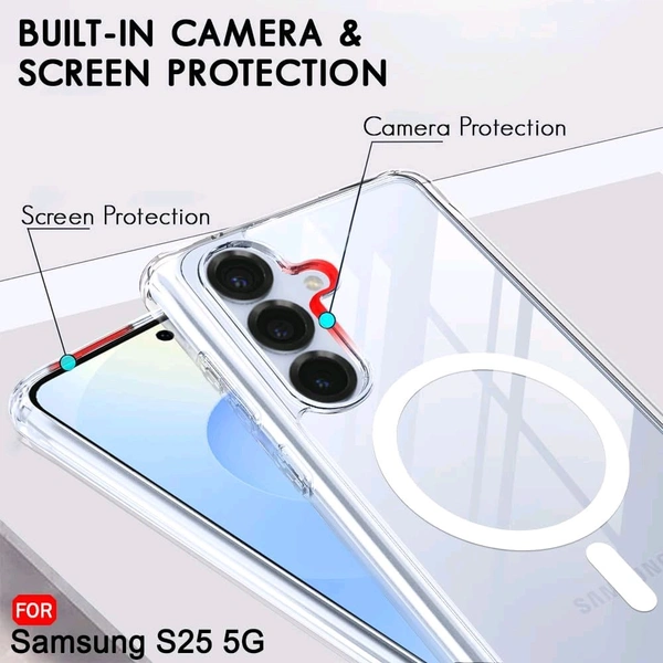 MagSafe Crystal Clear Case for Samsung Galaxy  S25 Series – Anti-Yellow, Premium Protection - Samsung S25