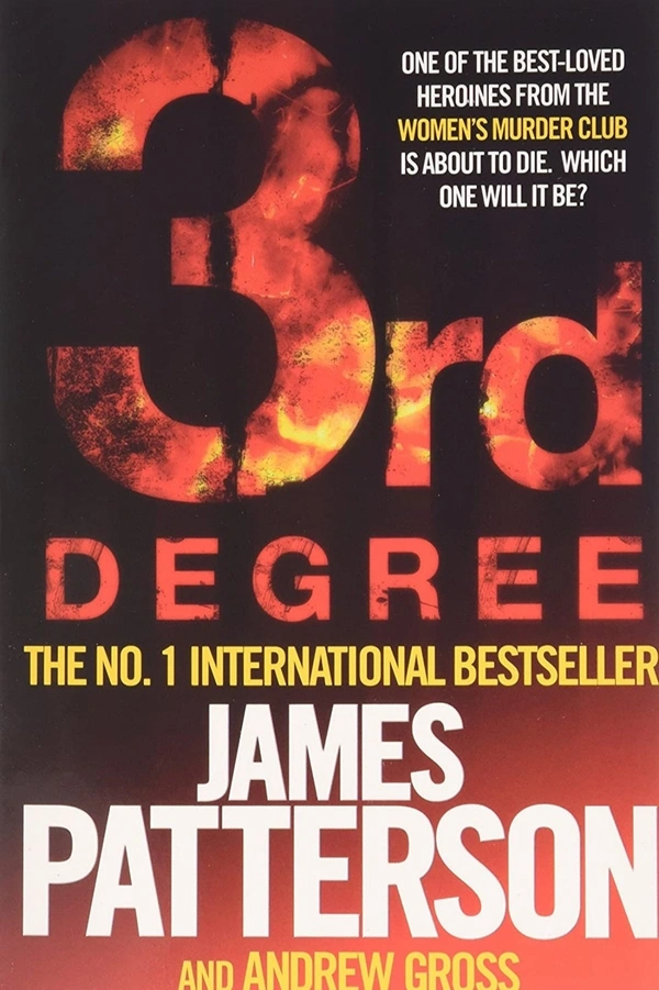 3rd Degree (Women's Murder Club) - 11.4 x 2.5 x 17.8 cm, James Patterson, 384 Paperback
