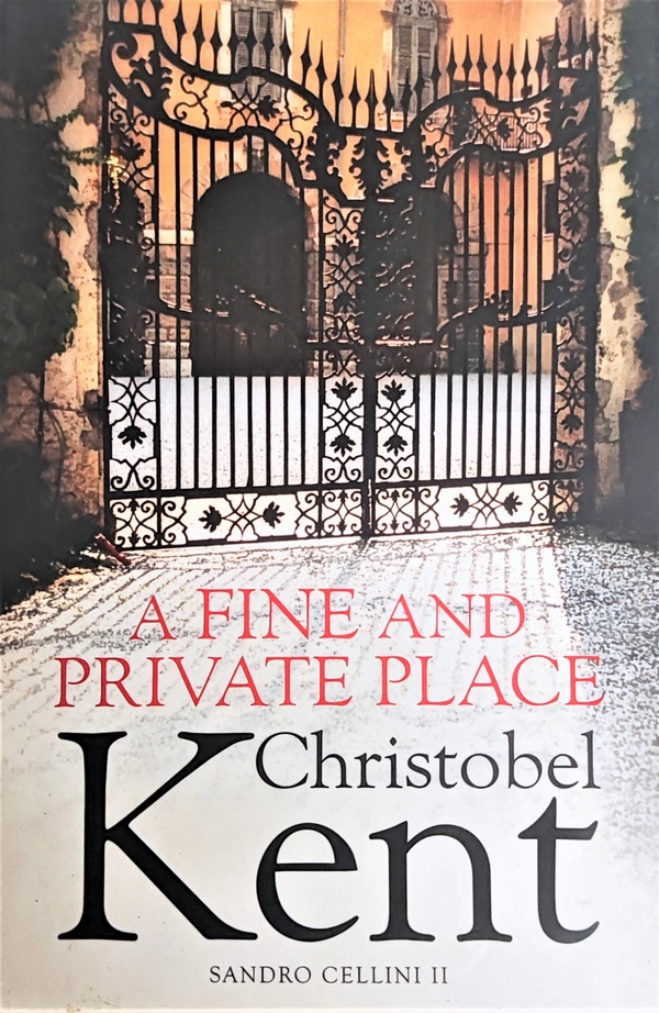 A Fine and Private Place (Sandro Cellini) - 13 x 2.5 x 20 cm, Christobel Kent, 336 Paperback