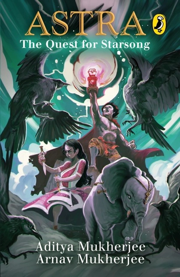 Astra: The Quest for Starsong - 20.3 x 25.4 x 4.7 cm, Aditya Mukherjee,Arnav Mukherjee, 256 Paperback
