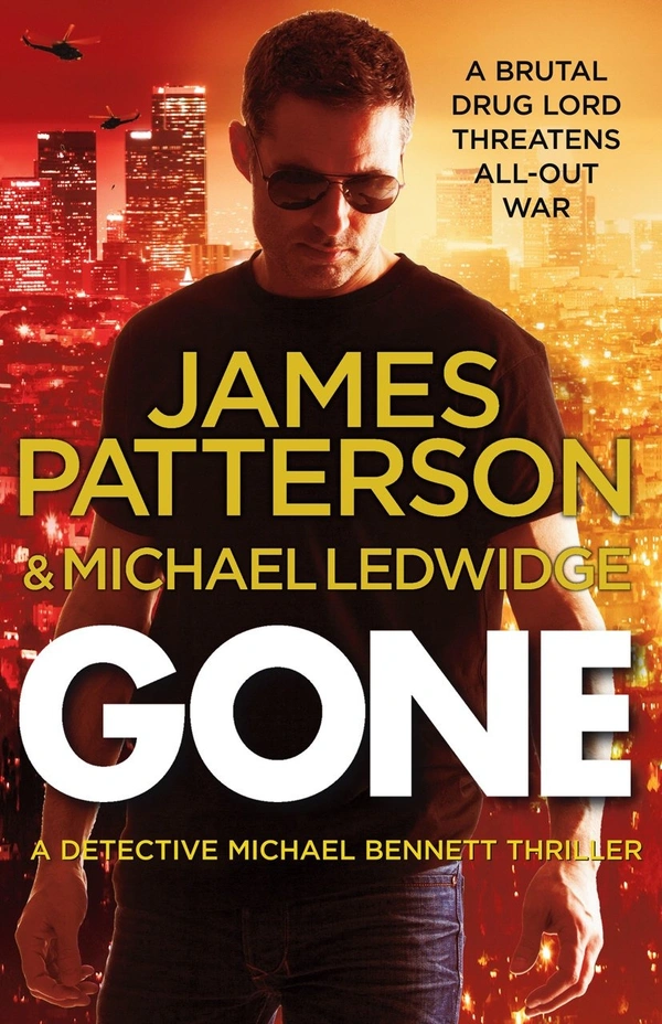 Gone: (Michael Bennett) - 11 x 3.1 x 17.8 cm, James Patterson, 496 Paperback
