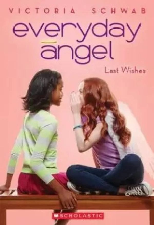 Last Wishes (Everyday Angel) - 1.27 x 13.46 x 19.30 Cm, Victoria Schwab, 208 Paperback