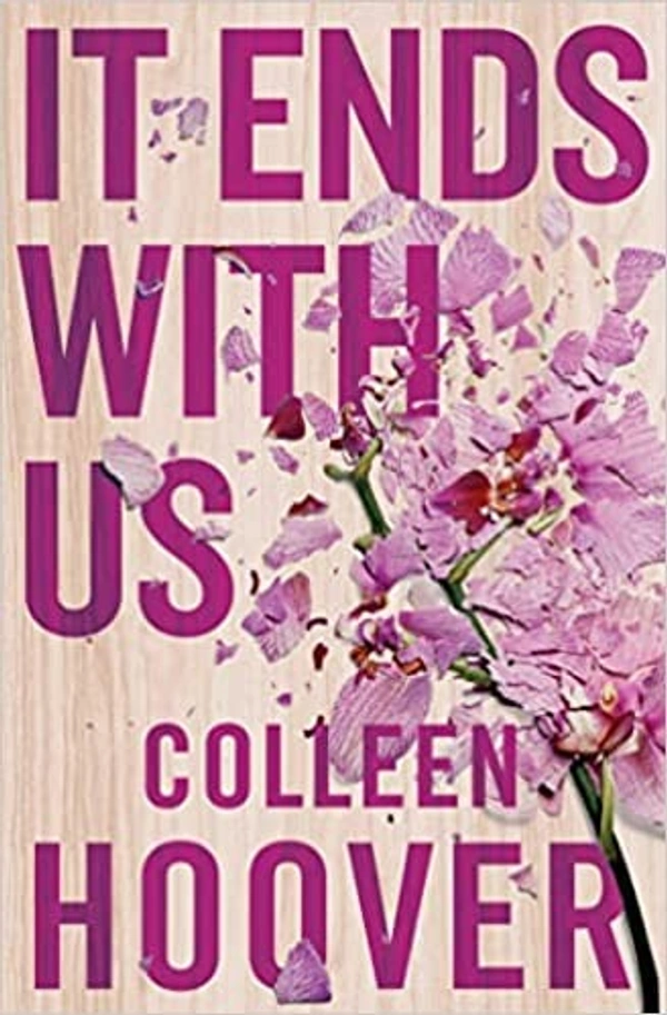 It Ends With Us: A Novel - 13.49 x 2.29 x 20.96 cm, Colleen Hoover, 384 Paperback