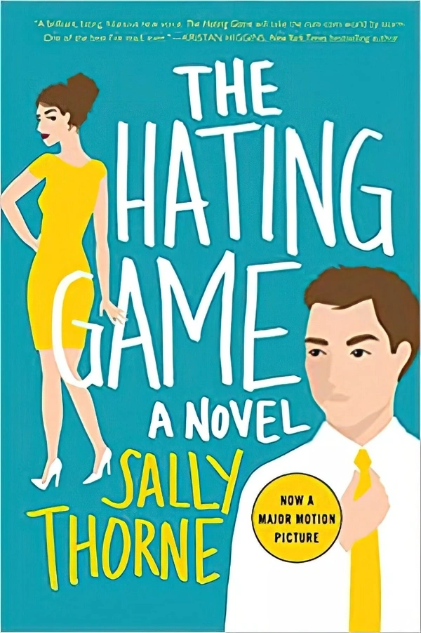 The Hating Game  - 12.6 x 2.6 x 19.8 cm, Sally Thorne, 384 Paperback