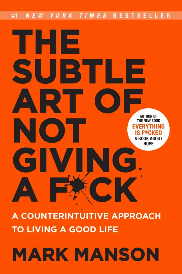 The Subtle Art of Not Giving a F*ck: A Counterintuitive Approach to Living a Good Life - 13.97 x 1.42 x 20.96 cm, Mark Manson, 224 Paperback