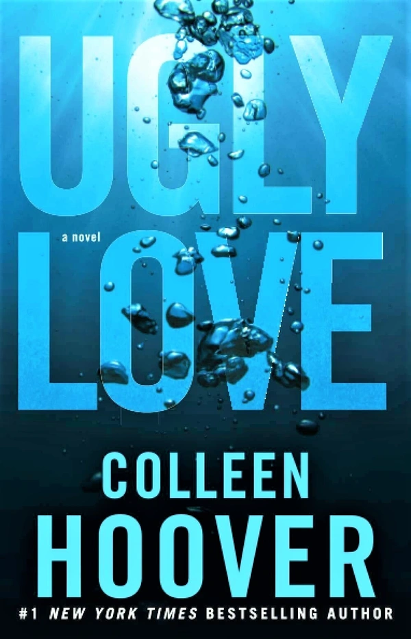 Ugly Love: A Novel - 20.96 x 12.7 x 2.29 cm, Colleen Hoover, 324 Paperback