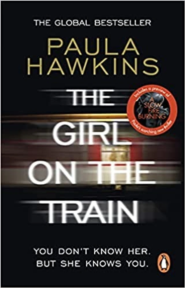 The Girl on the Train: The multi-million-copy global phenomenon - 12.8 x 2.6 x 19.7 cm, Paula Hawkins, 409 Paperback