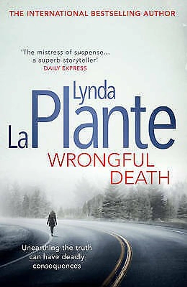 Wrongful Death - 13 x 3.3 x 19.81 cm, Lynda La Plante, 512 Paperback