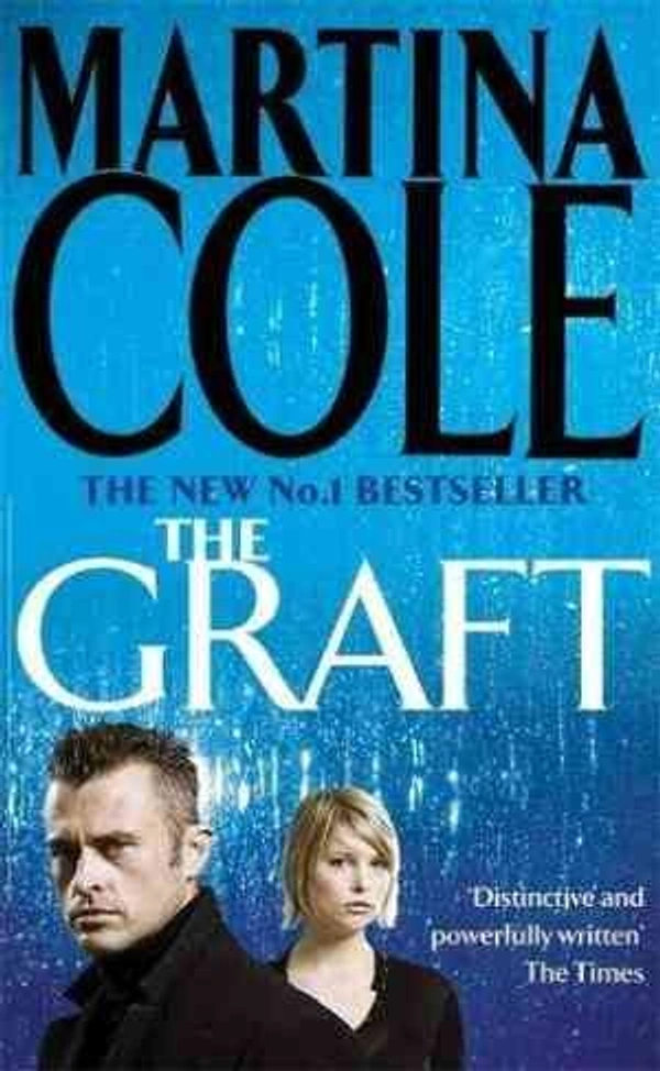 The Graft: A gritty crime thriller to set your pulse racing - Dimensions 11.5 x 17.7 x 4.4 cm, Martiana Cole, 688 Pages