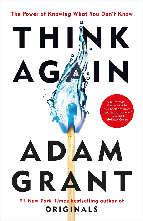 Think Again: The Power of Knowing What You Don't Know - 15.3 x 2.4 x 23.3 cm, Adam Grant, 320 Pages Paperback