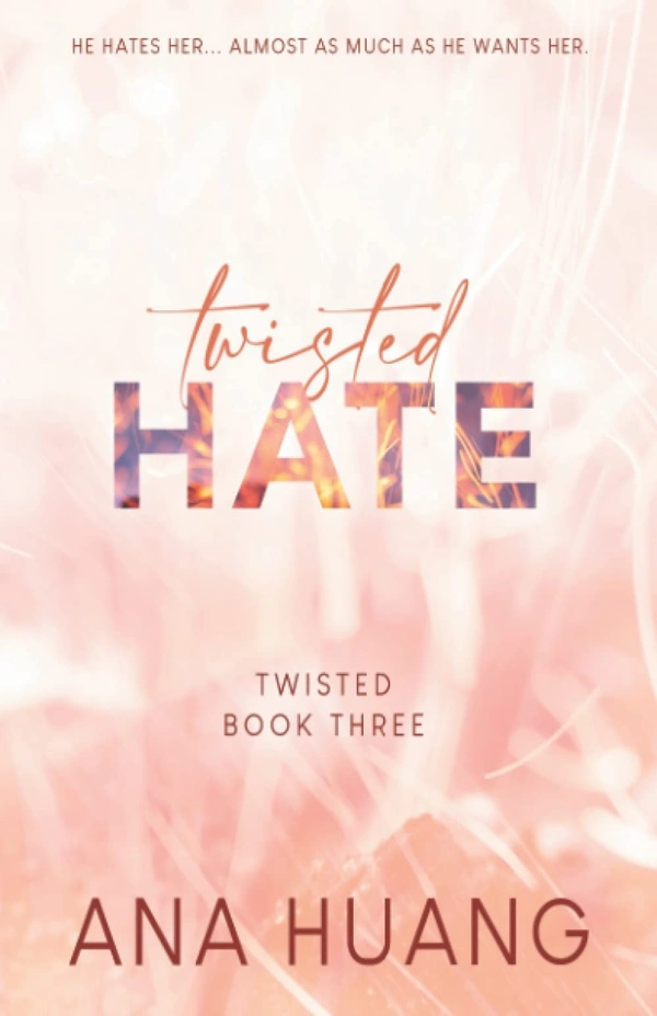 TWISTED HATE: the TikTok sensation! Fall into a world of addictive romance... - 12.6 x 4.4 x 19.6 cm, Ana Huang, 512 Paperback