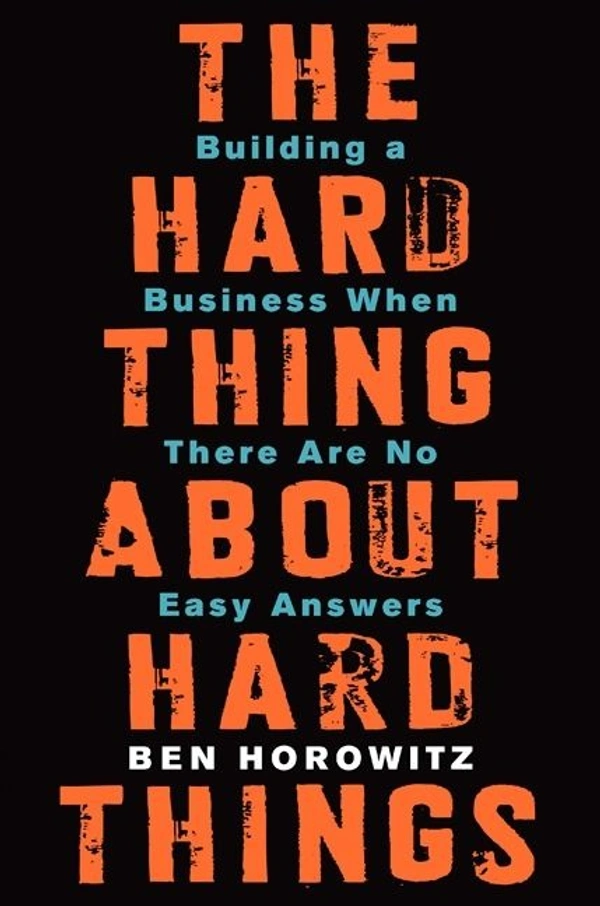The Hard Thing about Hard Thing: Building a Business When There are No Easy Answers - 15.24 x 2.57 x 22.86 cm, Ben Horowitz, 304 Paperback