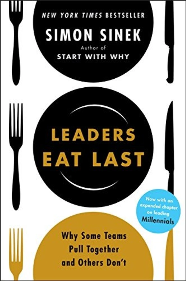 Leaders Eat Last: Why Some Teams Pull Together and Others Don't  - 9 x 6 x 2 cm, Simon Sinek, 350 Paperback
