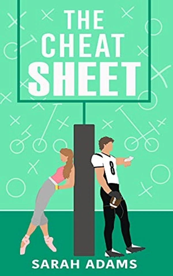 The Cheat Sheet: The friends-to-lovers rom-com hit sensation! - 12.6 x 3 x 19.6 cm, Sarah Adams, 336 Paperback