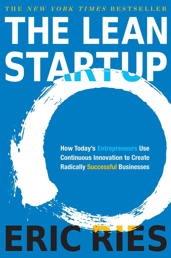 The Lean Startup: How Constant Innovation Creates Radically Successful Businesses - 15.3 x 2.5 x 23.4 cm, Eric Ries, 336 Paperback