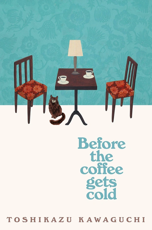 Before the Coffee Gets Cold - 13.1 x 1.6 x 19.8 cm, Toshikazu Kawaguchi, 224 Paperback