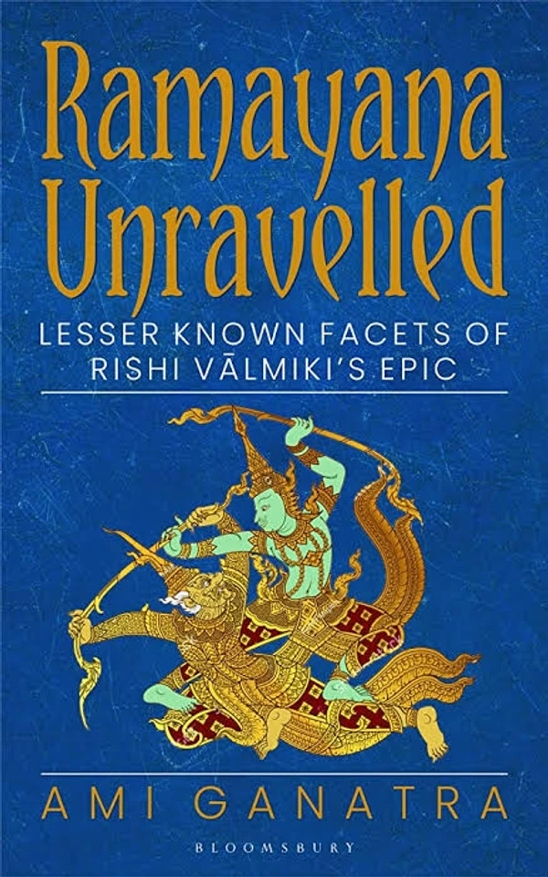 Ramayana Unravelled - Ami Ganatra, 380 Paperback, 20.3 x 25.4 x 4.7 cm