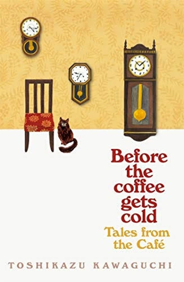 Tales from the Cafe: A Novel (Before the Coffee Gets Cold Series, 2) - 13 x 1.3 x 19.7 cm, 208 Paperback, Toshikazu Kawaguchi