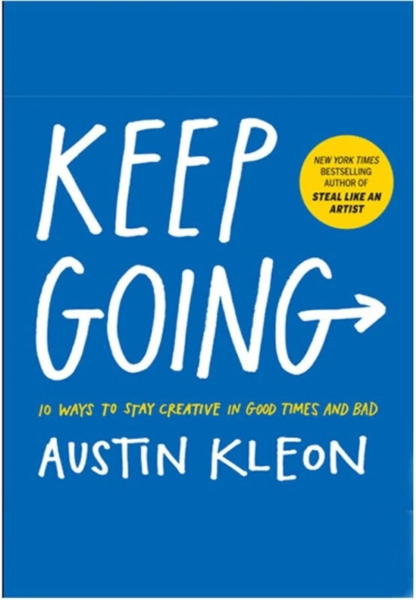 Keep Going - 224 Paperback, Austin Cleon, 15.24 x 1.59 x 15.24 cm