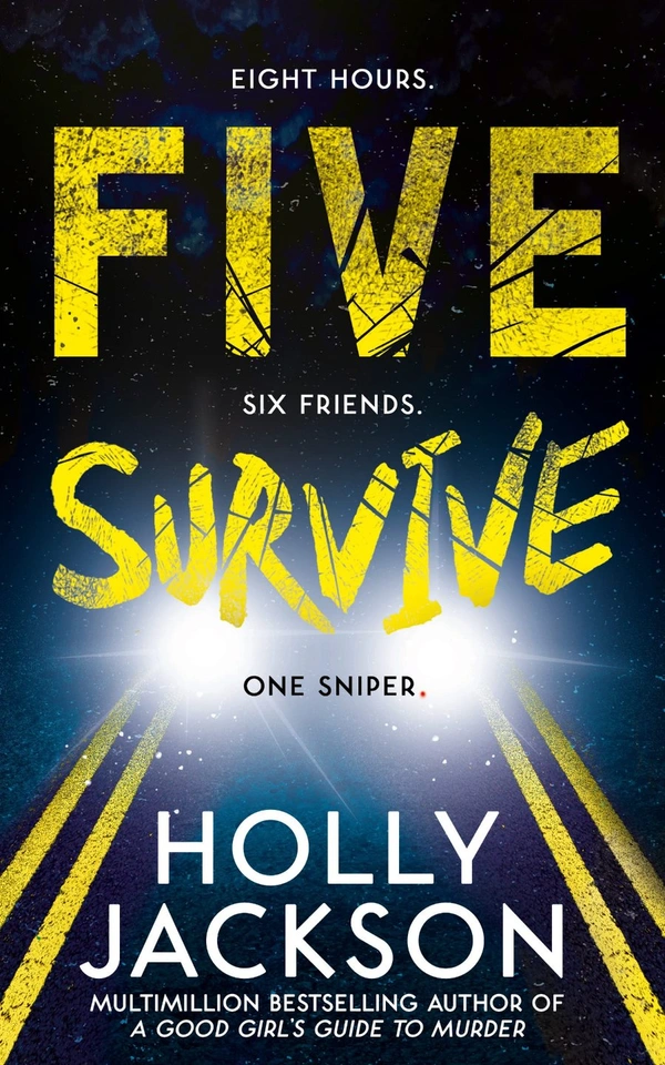 Five Survive - 12.9 x 2.5 x 19.8 cm, 400 Paperback, Holly Jackson