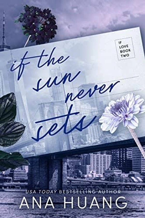 If Sun Never Sets - 13.97 x 1.93 x 21.59 cm, 302 Paperback, Ana Huang