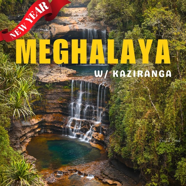 Meghalaya Halfway to Heaven Ex- Guwahati - New Year Special - 26 Dec - 2nd Jan