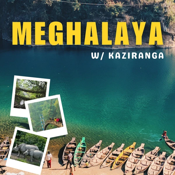 Meghalaya Halfway To Heaven  Roadtrip With Kaziranga National Park