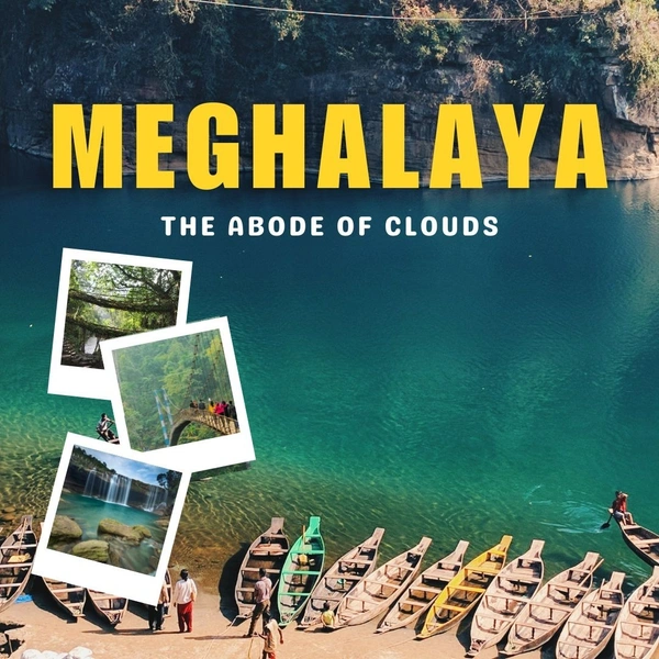 Meghalaya  - 1st - 7th December