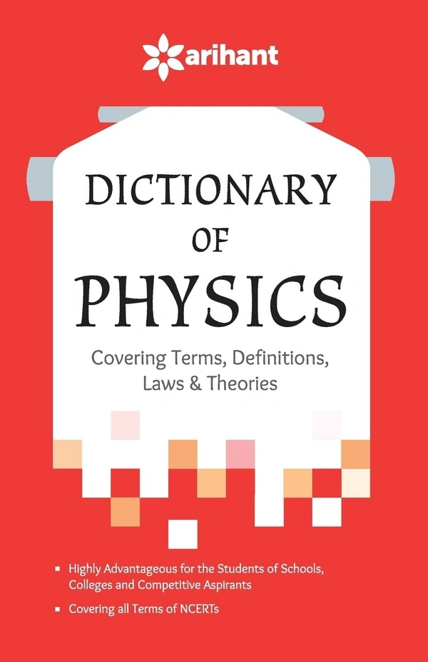  Arihant Dictionary Of Physics - Arihant Expert team