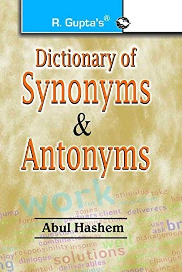 Dictionary of Synonyms & Antonyms - ABUL HASHEM