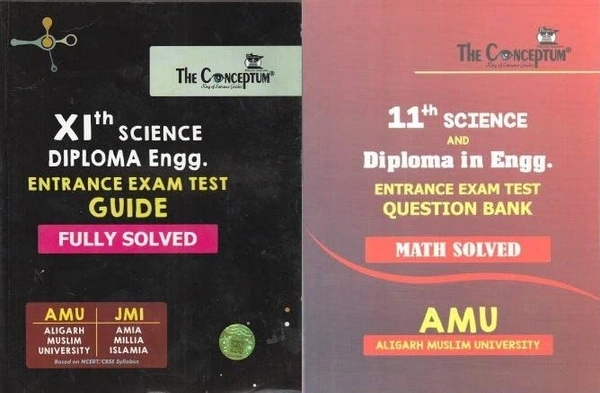 The Conceptum AMU/Jamia 10+2 Science & Diploma Entrance Guide & AMU XI Diploma Question Bank - The Conceptum