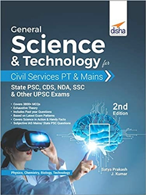 General Science & Technology for Civil Services PT & Mains - SATYA PRAKASH