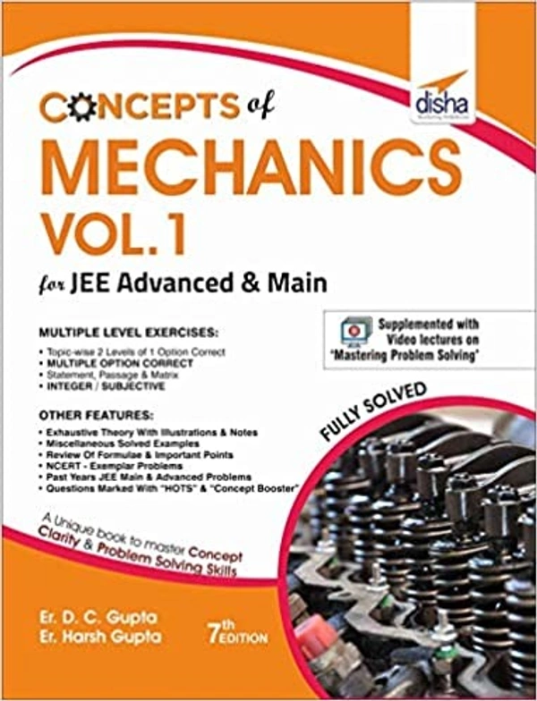 Concepts of Mechanics for JEE Advanced & Main - Vol.1 - Er. D.C.GUPTA ; Er. HARSH GUPTA