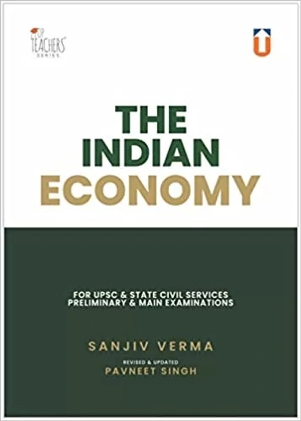The Indian Economy By Sanjiv Verma (9789393796417) Unique Publishers - Sanjiv Verma, Pavneet Singh