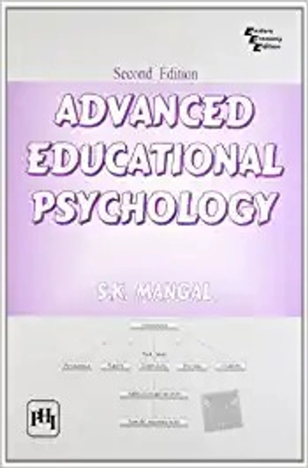 Advanced Educational Psychology - by Mangal S.K (Author)