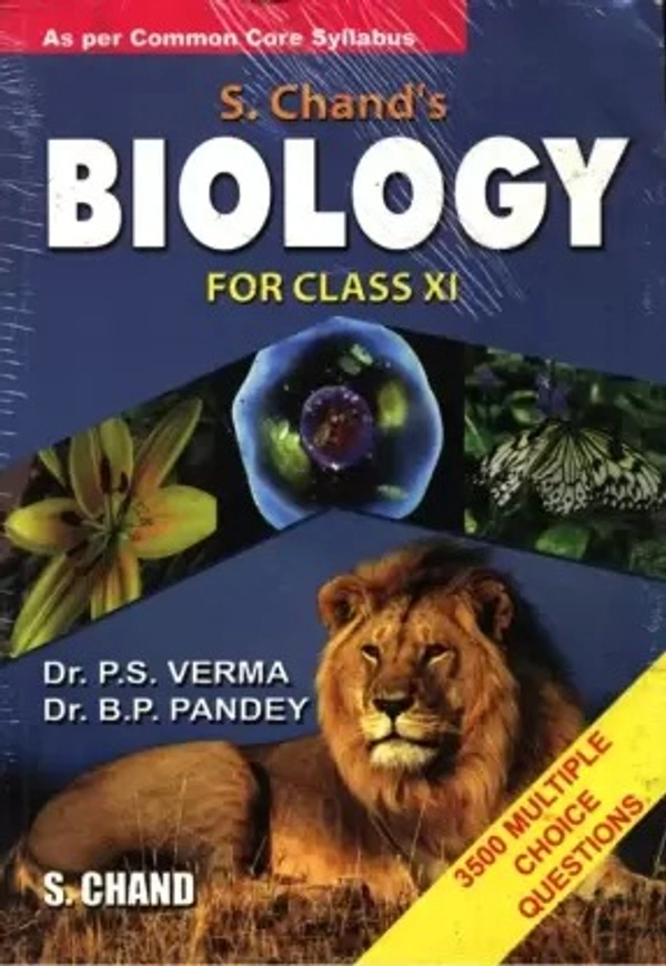 S Chand Biology For Class XI  (Papeback, Dr. P. S. Verma, Dr. B. P. Pandey) - Dr. P. S. Verma, Dr. B. P. Pandey