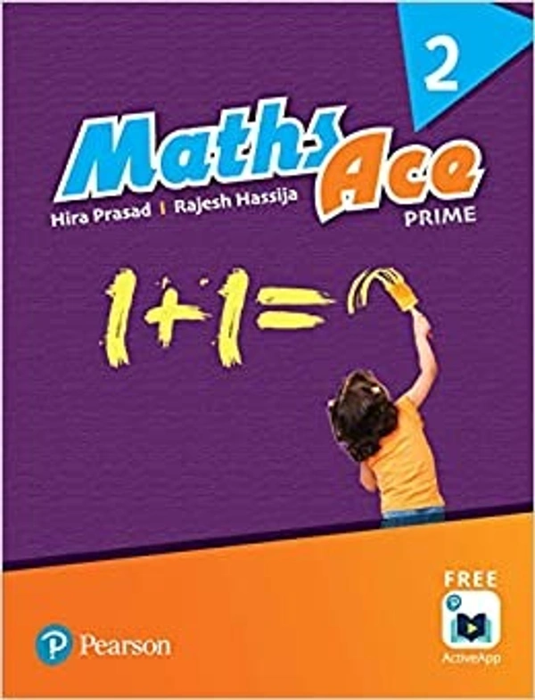 Maths Ace Prime | For CBSE Class 2 - by Rajesh Hassija Hira Prasad (Author)