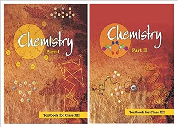 NCERT Chemistry Textbook for Class 12 - Part 1 & 2 - 12085 & 12086 (Set of 2 books) - NCERT