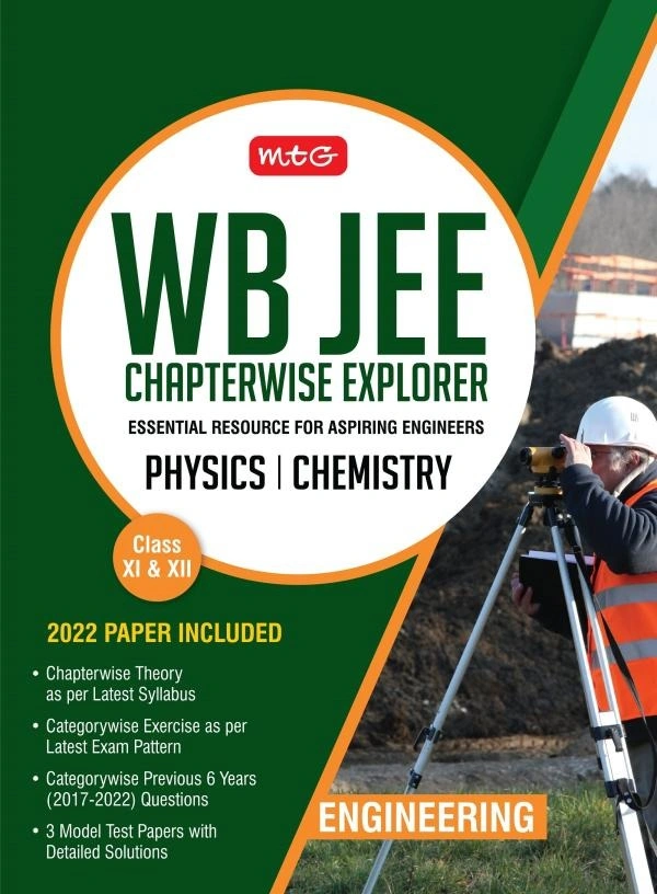 WB JEE Chapter-wise Explorer - Physics and Chemistry - MTG TEAM