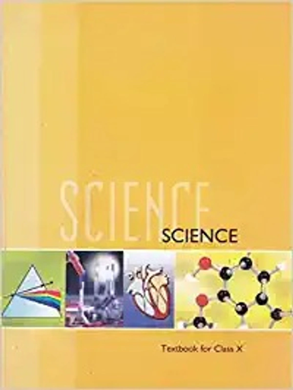 Science For Class - 10 - 1064 - NCERT