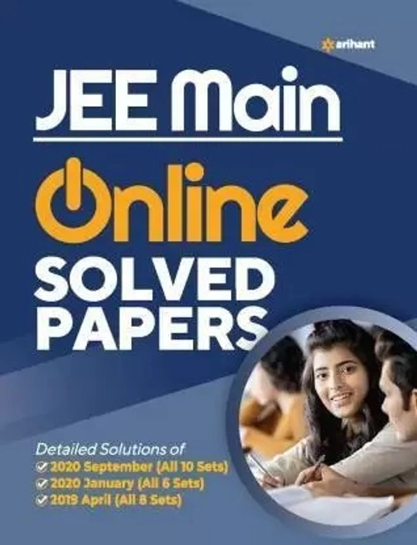11 Years Solved Papers IIT JEE Mains & Advanced 2021 (Old Edition) - Arihant Exparts