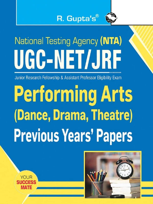 R Gupta Performing Arts (Dance, drama and Theatre) NTA NET/ JRF Solved Paper with Paper 1+2 - R Gupta Expert Panel, English Version