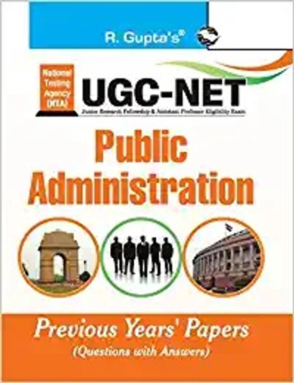 R Gupta Public Administration NTA NET/ JRF Solved Paper with Paper 1+2 - R Gupta Expert Panel, English Version