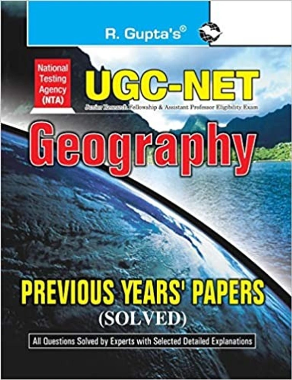 R Gupta Geography NTA NET/ JRF Solved Paper with Paper 1+2 - R Gupta Expert Panel, English Version