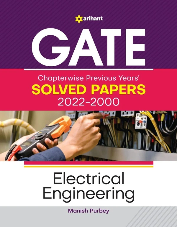 Arihant Electrical Engineering GATE chapterwise Solved paper - Arihant Experts, English Version