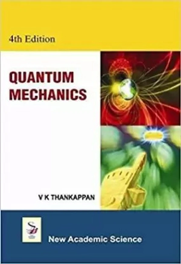 New Age Publisher Quantum Mechanics - Thankappan, V.K., English